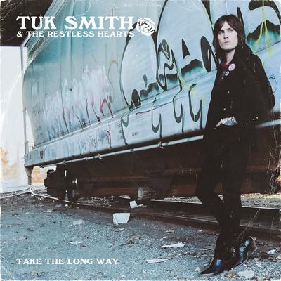 Take The Long Way By Tuk Smith & The Restless Hearts's cover