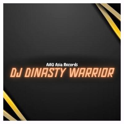 DJ Dinasty Warrior's cover