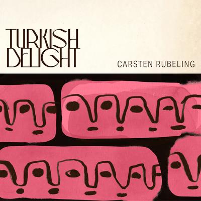 Turkish Delight By Carsten Rubeling's cover