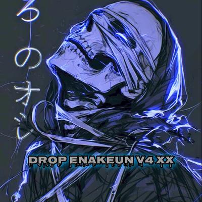 Drop Enakeun V4 xx's cover