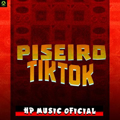 Piseiro TikTok's cover