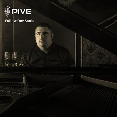 Follow Our Souls By PIVE's cover