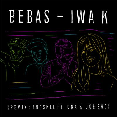 Bebas (Remix)'s cover
