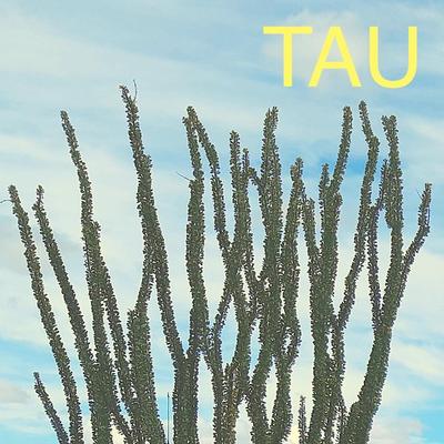 Tau's cover