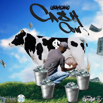 Cash Cow By Ubah Gang's cover