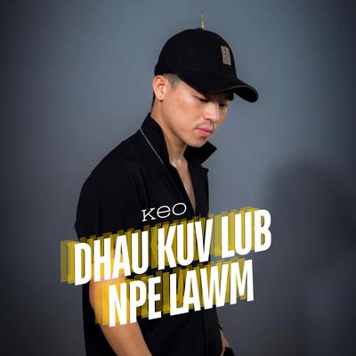 Dhau kuv lub npe lawm's cover