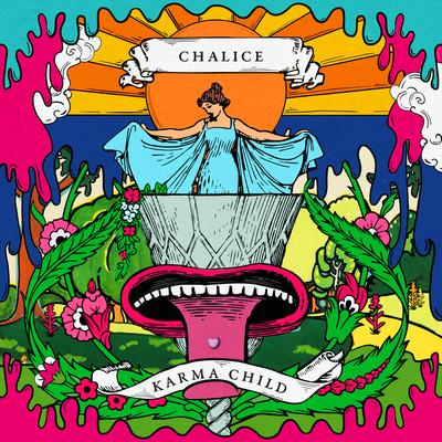 Chalice By Karma Child's cover