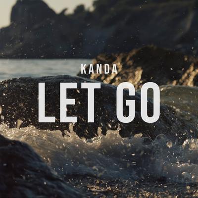 Let Go By KANDA's cover