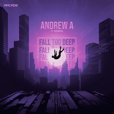 Fall Too Deep By Andrew A, Barmuda's cover