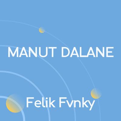 MANUT DALANE's cover