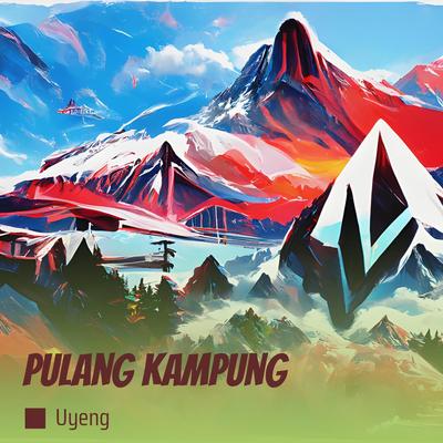 pulang kampung's cover