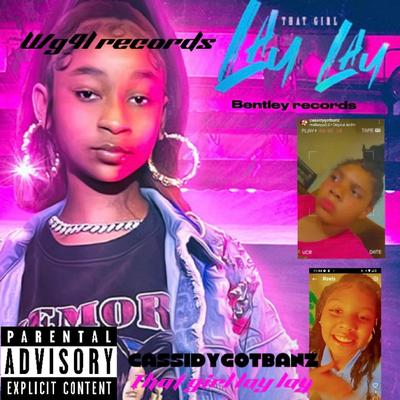 That girl lay lay stop play cassidy banz's cover