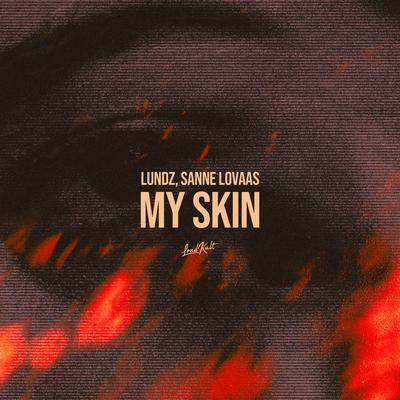 My Skin By Lundz, Sanne Lovaas's cover