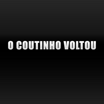 O Coutinho Voltou's cover