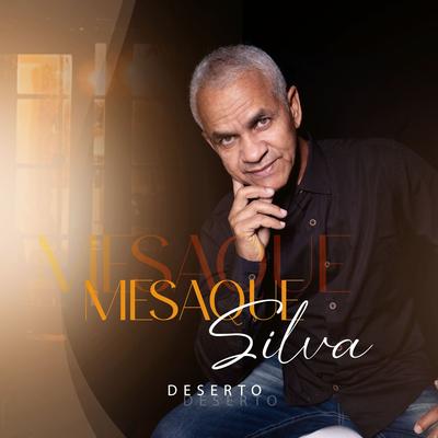 MESAQUE SILVA's cover