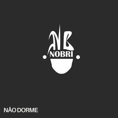 Não Dorme's cover