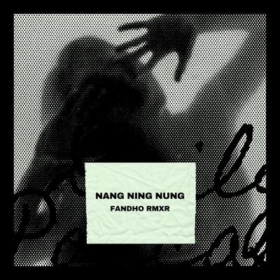 Nang Ning Nung's cover