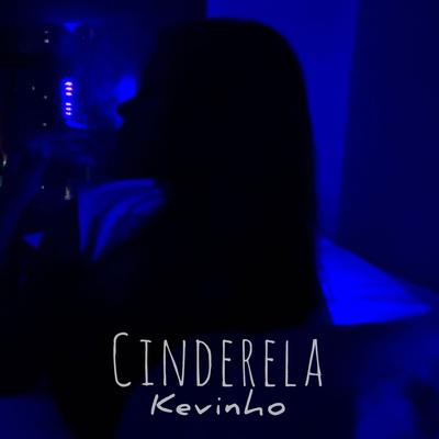 Cinderela By Kevinho's cover