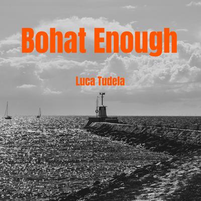 Bohat Enough's cover