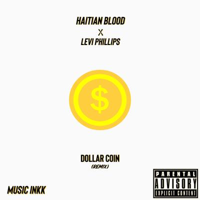 Dollar Coin (Remix)'s cover