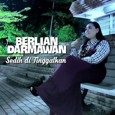 Sedih Di Tinggalkan's cover