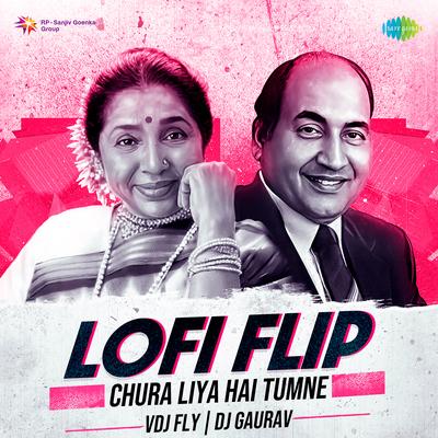 Chura Liya Hai Tumne - Lofi Flip's cover