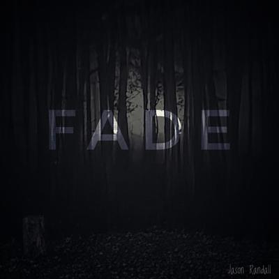 Fade By Jason Randall's cover