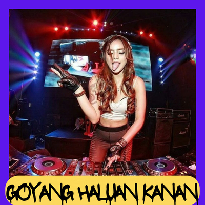 Goyang Haluan Kanan's cover