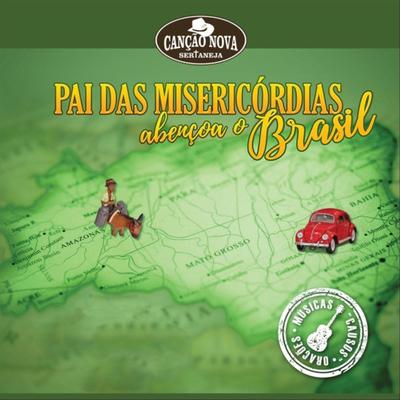 Pai das Misericórdias Abençoa o Brasil's cover