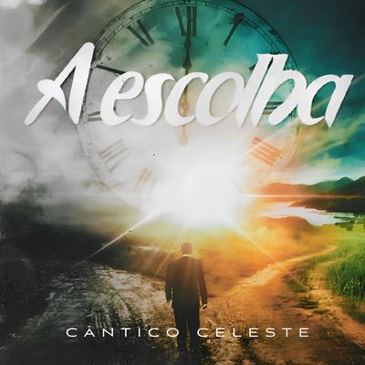 Vocal Cântico Celeste's cover