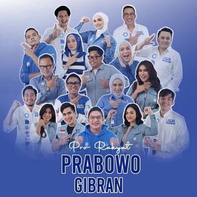 Prabowo Gibran Pro Rakyat's cover
