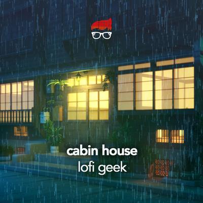 Cabin House (Lofi Hip Hop)'s cover