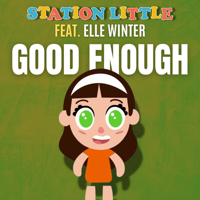 Good Enough By Station Little, Elle Winter's cover