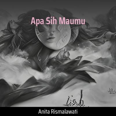 Apa Sih Maumu's cover