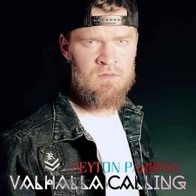 Valhalla Calling By Peyton Parrish's cover