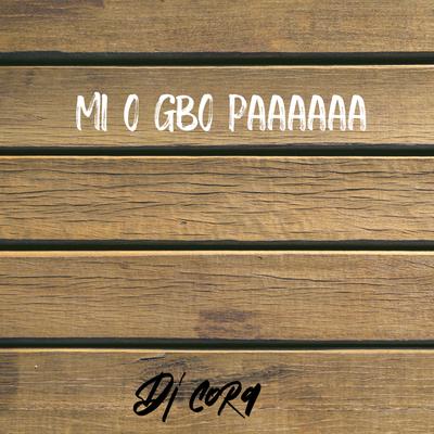 Mi O Gbo Paaaaaa's cover