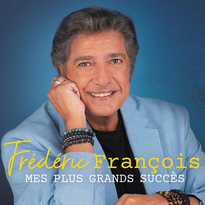 I Love You, je t'aime By Frédéric François's cover