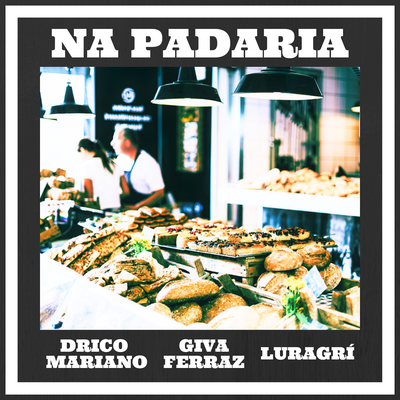 Na Padaria's cover