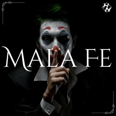 Mala Fe's cover