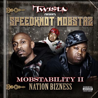 Twista Presents Speedknot Mobstaz's cover