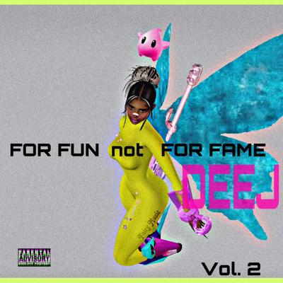 For Fun not For Fame Volume 2's cover