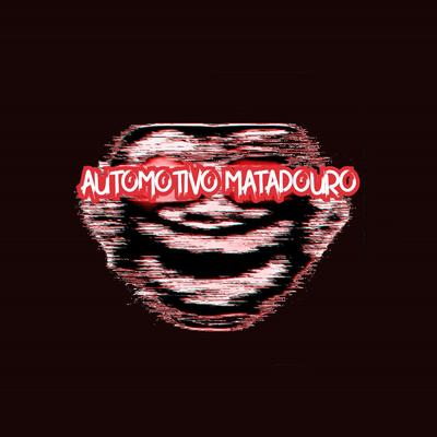 AUTOMOTIVO MATADOURO By Raynix's cover
