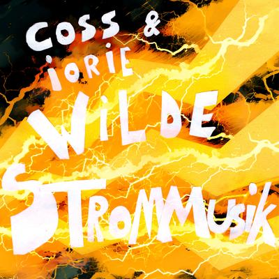 Wilde Strommusik's cover