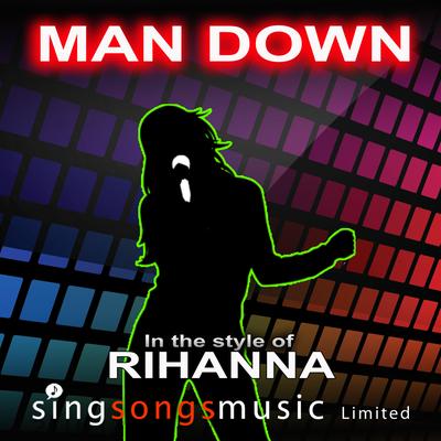 Man Down (In the style of Rihanna)'s cover