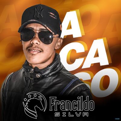 Acaso By Pisadinha do Vaqueiro's cover