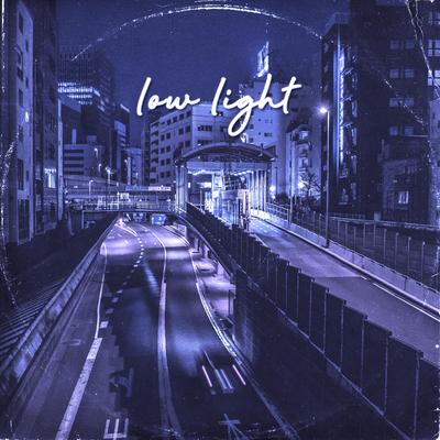 low light By Lofi Radiance, e'rror, Ngyn's cover