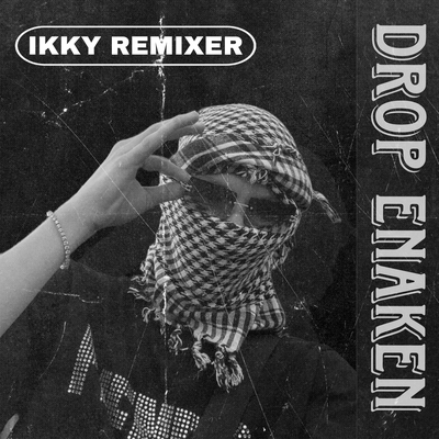 Drop Enaken's cover