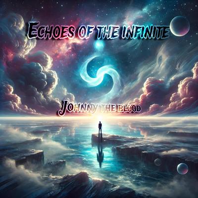 Echoes of the Infinite's cover