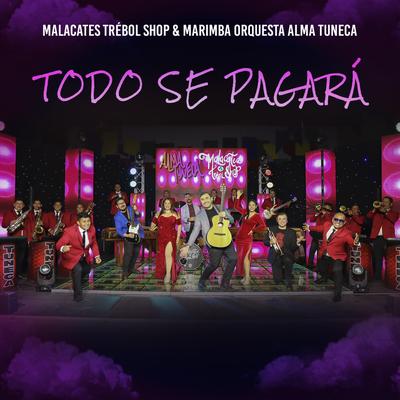 Todo Se Pagará's cover