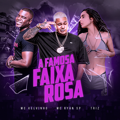 A Famosa Faixa Rosa's cover